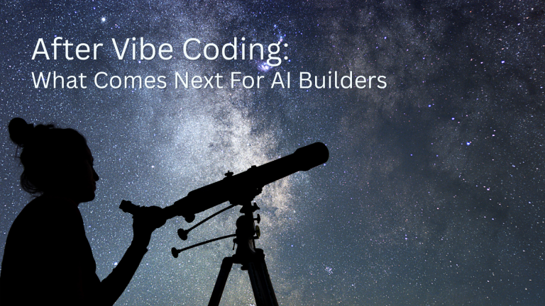 After Vibe Coding